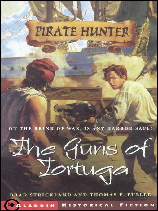 Title details for The Guns of Tortuga by Brad Strickland - Wait list